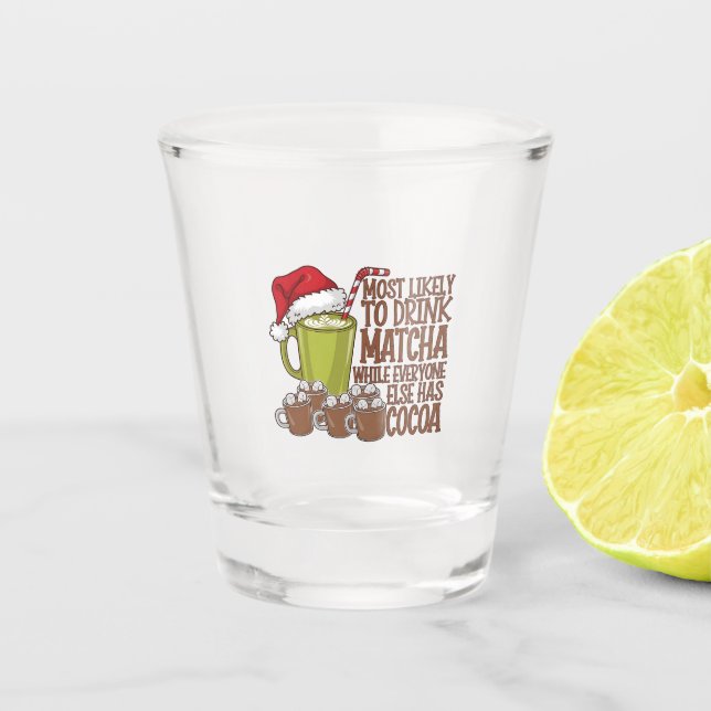 Am wahrscheinlichsten trinken Matcha und beobachte Schnapsglas (Vorderseite)