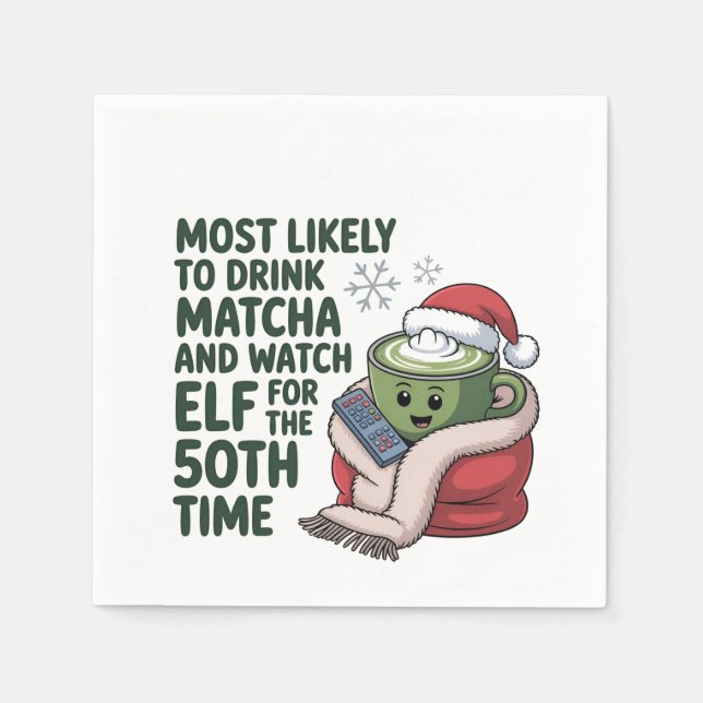 Am wahrscheinlichsten trinken Matcha und beobachte Serviette (Vorderseite)