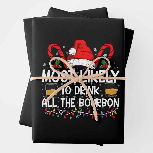 Am wahrscheinlichsten trinken Sie alle Bourbon Wei Geschenkpapier Set (Beispiel)