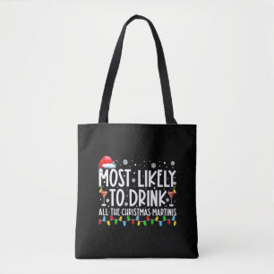 Am wahrscheinlichsten trinken Sie alle Weihnachten Tasche