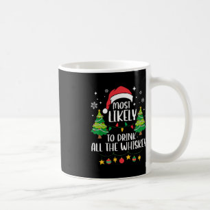 Am wahrscheinlichsten trinken Sie alle Whiskey pas Kaffeetasse