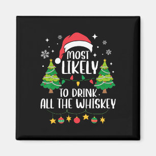 Am wahrscheinlichsten trinken Sie alle Whiskey pas Magnet
