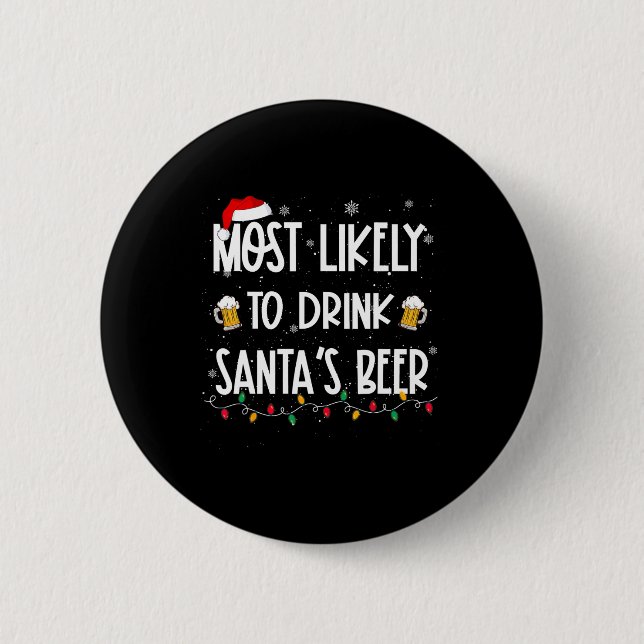 Am wahrscheinlichsten trinkt man Weihnachts-Bier Button (Vorderseite)