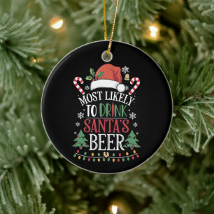 Am wahrscheinlichsten trinkt man Weihnachtsbiere, Keramik Ornament