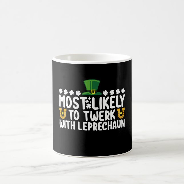 Am wahrscheinlichsten twerking mit Leprechaun-Tanz Kaffeetasse (Mittel)