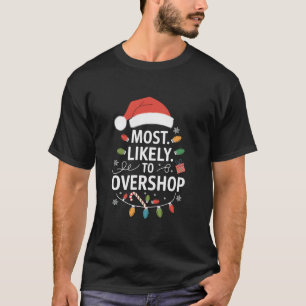 Am wahrscheinlichsten überkauft die Shopping-Squad T-Shirt