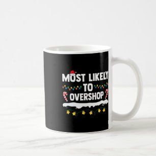Am wahrscheinlichsten überladen Matching Family Sh Kaffeetasse