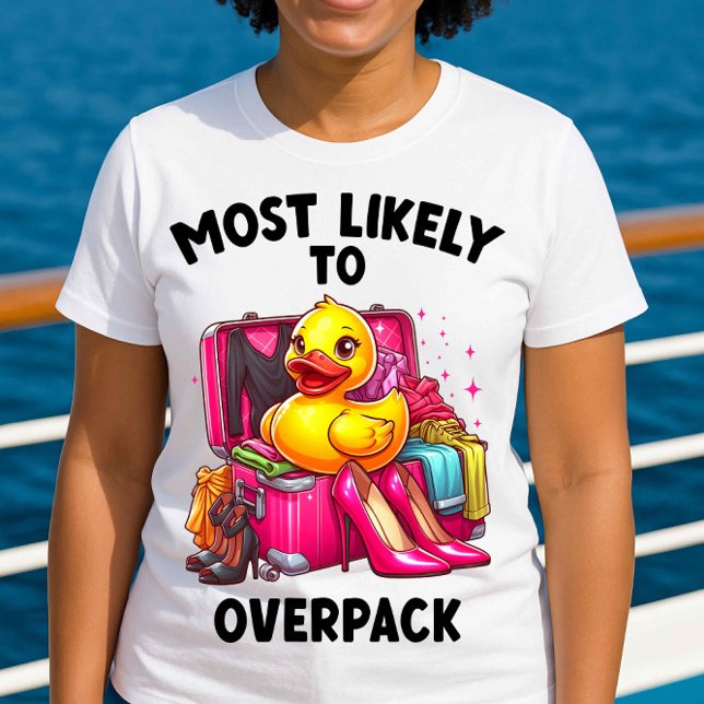Am wahrscheinlichsten überpackt Funny Cruise Shirt (Von Creator hochgeladen)