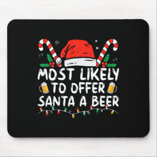 Am wahrscheinlichsten, um Santa A Bier Spaß trinke Mousepad
