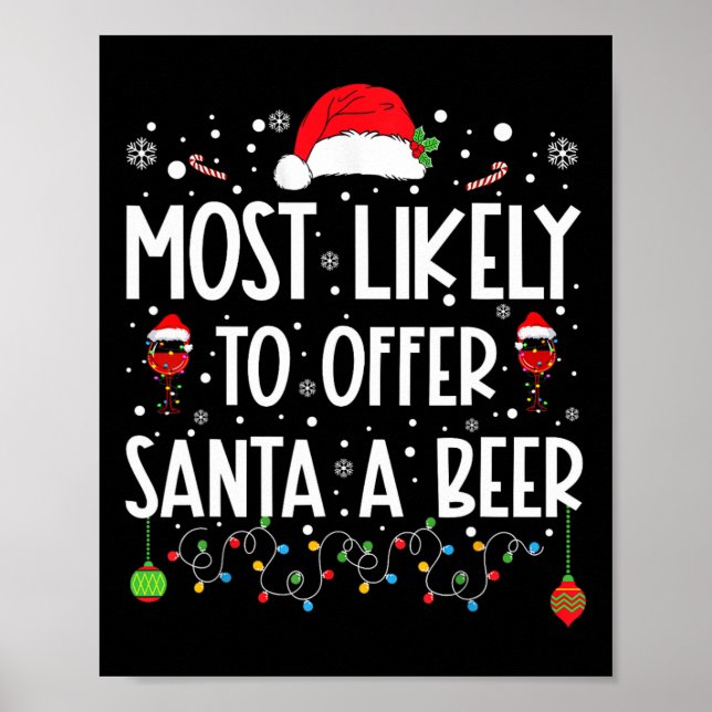 Am wahrscheinlichsten, um Santa A Bier Spaß trinke Poster (Vorne)