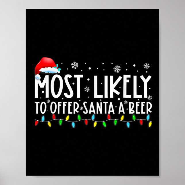 Am wahrscheinlichsten, um Santa A Bier Spaß trinke Poster (Vorne)