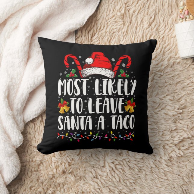 Am wahrscheinlichsten, um Santa A Taco Weihnachten Kissen (Decke)