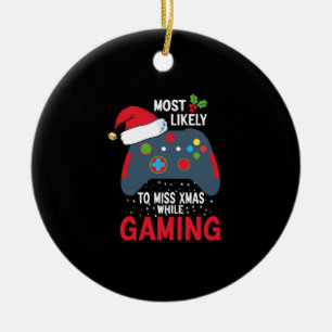 Am wahrscheinlichsten Weihnachten beim Gaming Nied Keramik Ornament