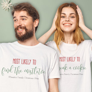 "Am wahrscheinlichsten" Weihnachten der gewohnten  T-Shirt
