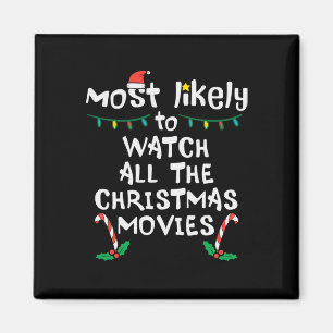Am wahrscheinlichsten Weihnachts-Film Xmas Familie Magnet