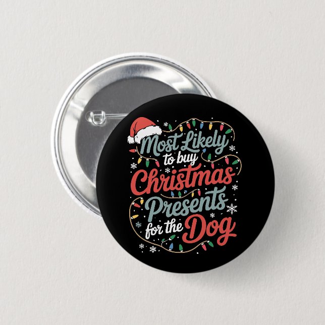 Am wahrscheinlichsten Weihnachtsgeschenke für den  Button (Vorne & Hinten)