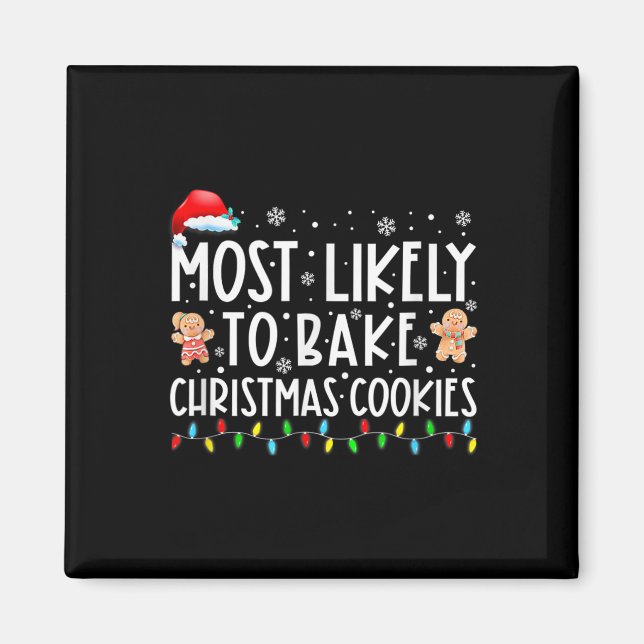 Am wahrscheinlichsten Weihnachtskekse backen Baker Magnet (Vorne)
