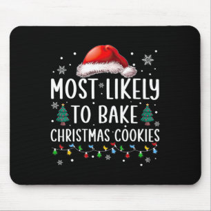 Am wahrscheinlichsten Weihnachtskekse backen Baker Mousepad