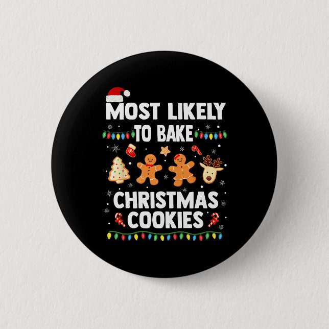 Am wahrscheinlichsten Weihnachtskekse backen Spaß  Button (Vorderseite)