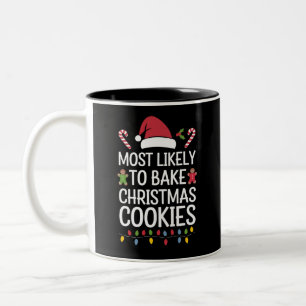 Am wahrscheinlichsten Weihnachtskekse backen Witzb Zweifarbige Tasse