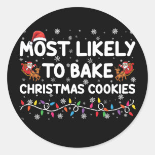 Am wahrscheinlichsten Weihnachtskekse backen Xmas- Runder Aufkleber