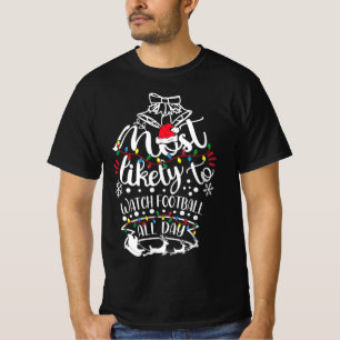 Am wahrscheinlichsten WeihnachtsLICHT Fußball sehe T-Shirt