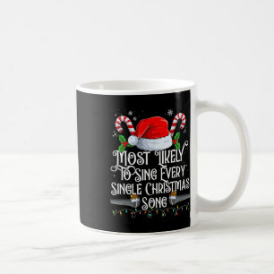 Am wahrscheinlichsten Weihnachtslieder zu singen W Kaffeetasse