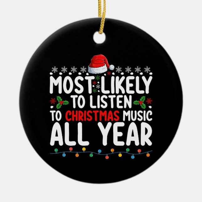 Am wahrscheinlichsten Weihnachtsmusik das ganze Ja Keramik Ornament (Vorne)
