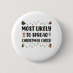 Am wahrscheinlichsten Weihnachtsstimmung verbreite Button