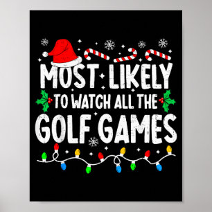 Am wahrscheinlichsten werden alle Golfspiele lusti Poster