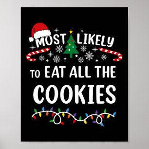 Am Wahrscheinlichsten Werden Alle Kekse Essen Fami Poster
