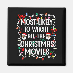 Am Wahrscheinlichsten Werden Alle Weihnachtsfilme  Magnet
