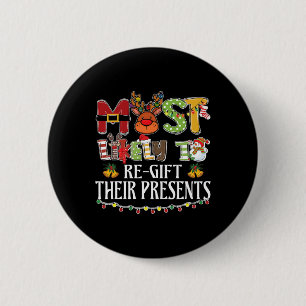 Am wahrscheinlichsten werden ihre Geschenke Famili Button