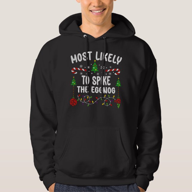 AM WAHRSCHEINLICHSTEN WIRD DAS EGGNOG SPRECHEN HOODIE (Vorderseite)