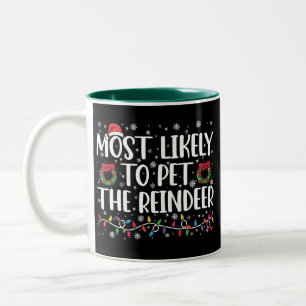 Am wahrscheinlichsten wird das Rentier lustiges We Zweifarbige Tasse