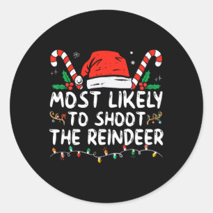Am wahrscheinlichsten wird das Rentier Weihnachten Runder Aufkleber