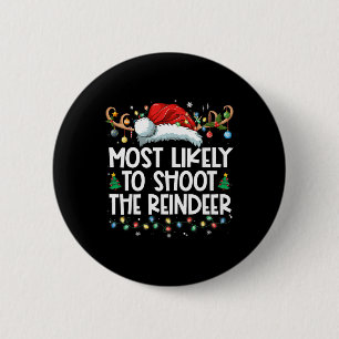 Am wahrscheinlichsten wird das Weihnachten der Ren Button