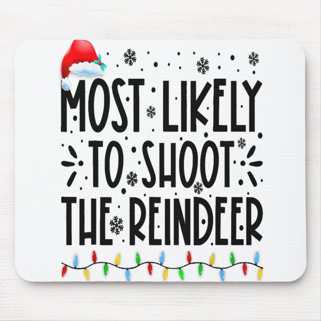 Am wahrscheinlichsten wird das Weihnachten der Ren Mousepad (Vorne)