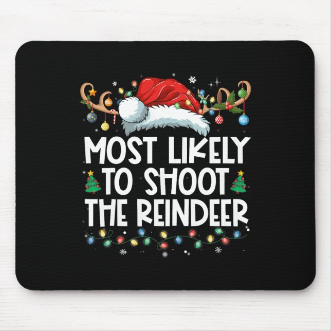 Am wahrscheinlichsten wird das Weihnachten der Ren Mousepad (Vorne)