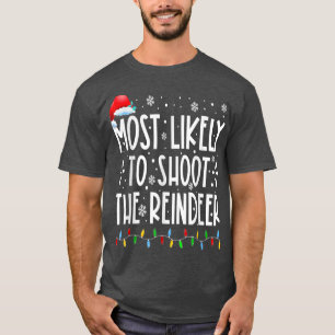 Am wahrscheinlichsten wird das Weihnachten der Ren T-Shirt