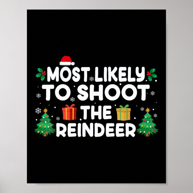 Am wahrscheinlichsten wird der Rentier Weihnachten Poster (Vorne)