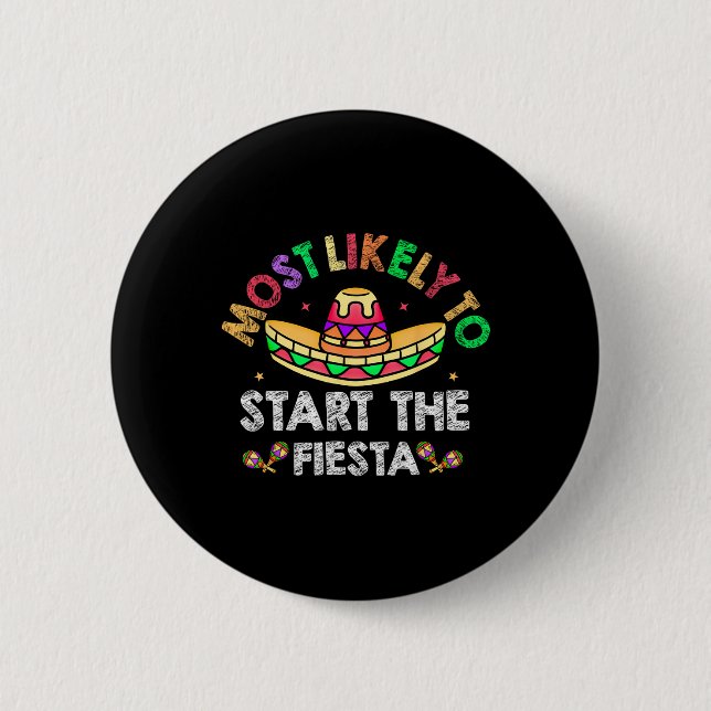 Am wahrscheinlichsten wird die Fiesta Sombrero Fun Button (Vorderseite)