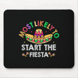 Am wahrscheinlichsten wird die Fiesta Sombrero Fun Mousepad