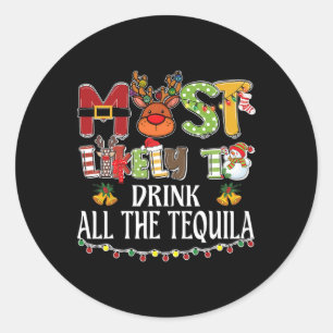 Am wahrscheinlichsten wird die ganze Tequila-Famil Runder Aufkleber