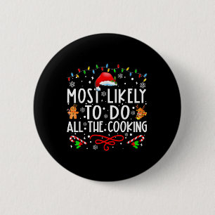 Am Wahrscheinlichsten Wird Die Ganze Weihnachtsküc Button