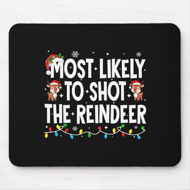 Am wahrscheinlichsten wird die Rentier-Weihnachtsf Mousepad (Vorne)