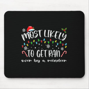 Am wahrscheinlichsten wird die Rentierfamilie C Mousepad