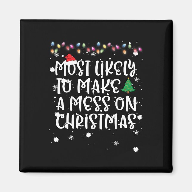 Am Wahrscheinlichsten Wird Es An Weihnachten Ein D Magnet (Vorne)