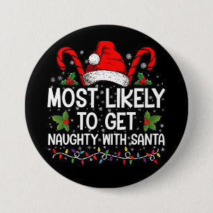 Am wahrscheinlichsten wird es mit dem Weihnachtsma Button