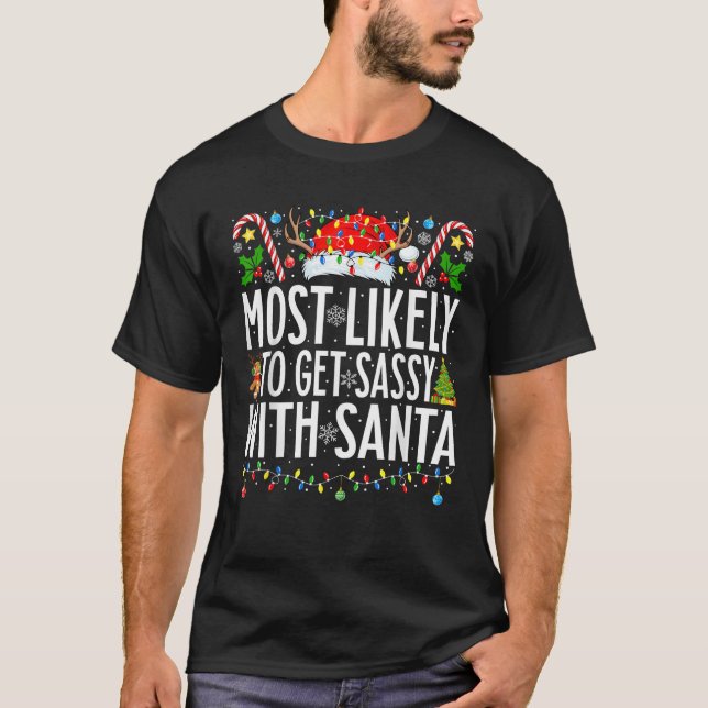 Am wahrscheinlichsten wird es mit der Weihnachtsfa T-Shirt (Vorderseite)